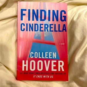 Colleen Hoover- finding Cinderella